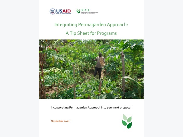 This tip sheet outlines the Permagarden Approach and provides guidance for incorporating the Approach in proposals.